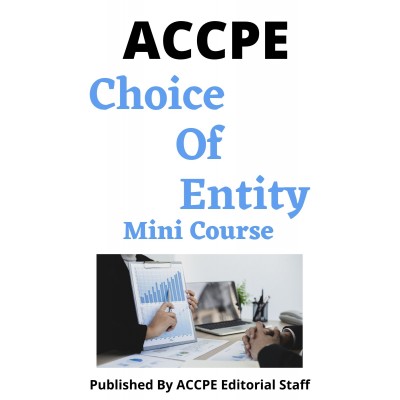 Choice Of Entity 2022 Mini Course
